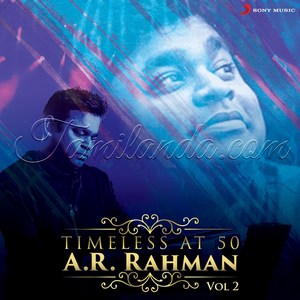 Timeless at 50 A.R. Rahman, Vol. 2 (1993) (A.R. Rahman)